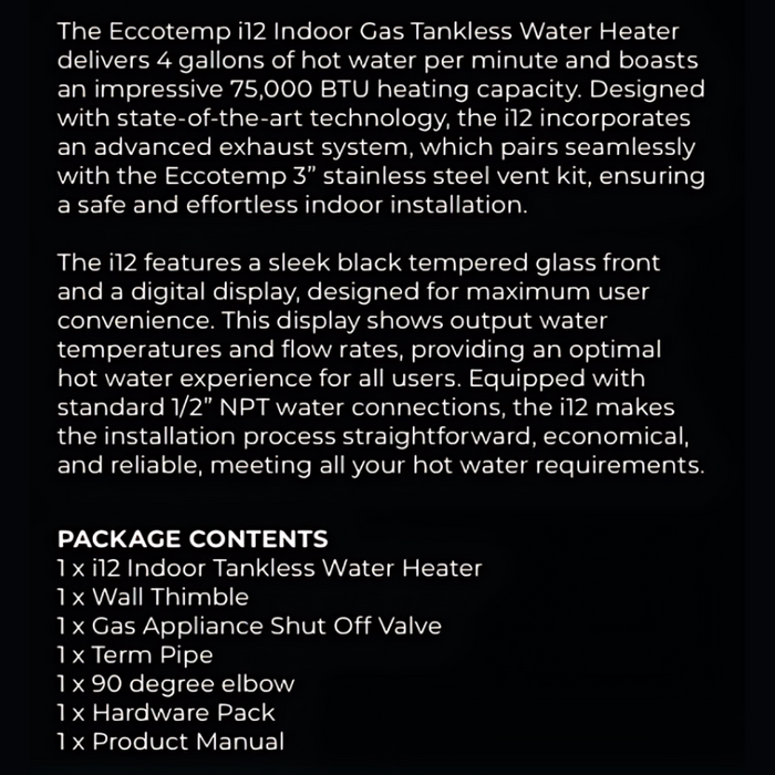 i12 Indoor 4.0 GPM Tankless Water Heater